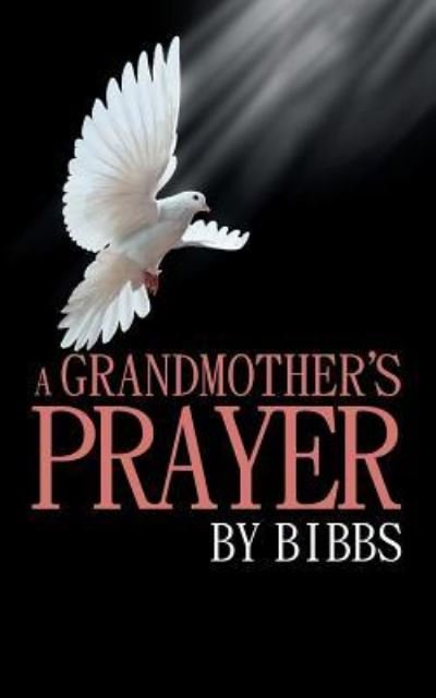Cover for N/a · A Grandmother'S Prayer (Paperback Book) (2018)
