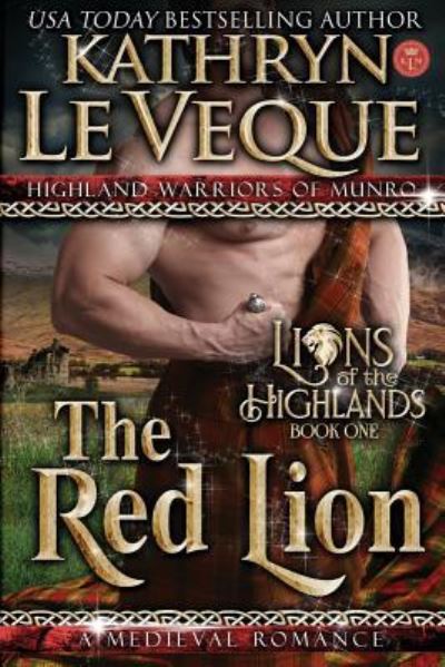 The Red Lion - Kathryn Le Veque - Książki - Createspace Independent Publishing Platf - 9781536850475 - 28 września 2016