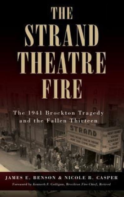 Cover for James E Benson · The Strand Theatre Fire (Hardcover Book) (2017)