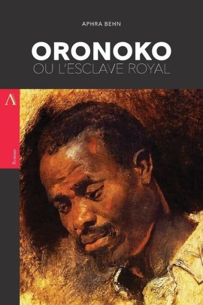 Cover for Aphra Behn · Oronoko, ou l'Esclave Royal (Pocketbok) (2017)