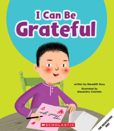 Cover for Meredith Rusu · I Can Be Grateful (Learn about: Your Best Self) (Buch) (2024)