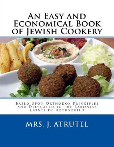 Cover for J Atrutel · An Easy and Economical Book of Jewish Cookery (Paperback Book) (2017)