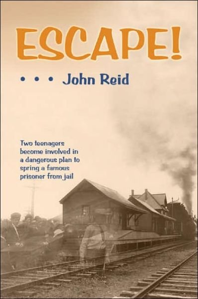 Cover for John Reid · Escape! (Taschenbuch) (2005)