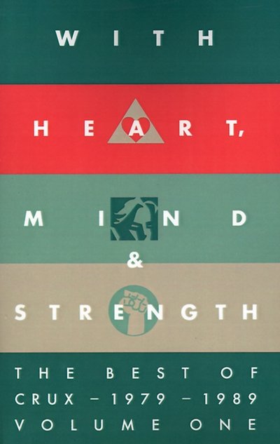 With Heart, Mind & Strength: the Best of Crux, 1979-1989 - Donald M Lewis - Books - Regent College Publishing - 9781573831475 - December 1, 1990