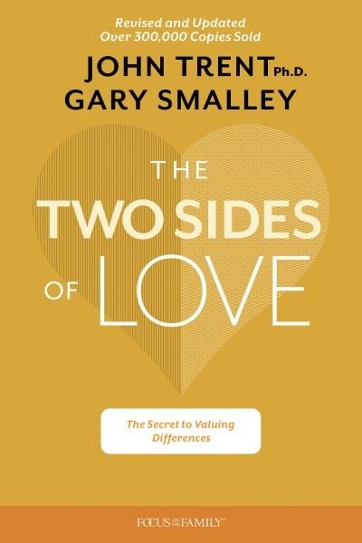 Cover for Gary Smalley · The Two Sides of Love (Taschenbuch) [Enlarged edition] (2019)