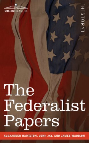 Cover for James Madison · The Federalist Papers (Cosimo Classics History) (Inbunden Bok) (2006)