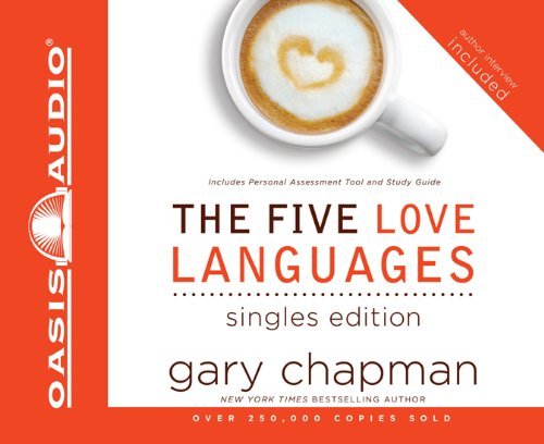Cover for Gary Chapman · The Five Love Languages: Singles Edition (Audiobook (CD)) [Unabridged, Updated edition] (2009)