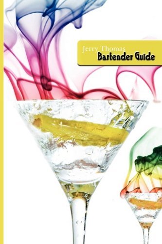 Cover for Jerry Thomas · Jerry Thomas Bartenders Guide 1887 Reprint (Paperback Bog) [Reprint edition] (2009)