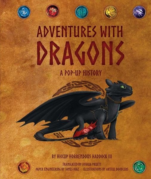 Cover for Joshua Pruett · DreamWorks Dragons: Adventures with Dragons: A Pop-Up History (Hardcover Book) (2019)