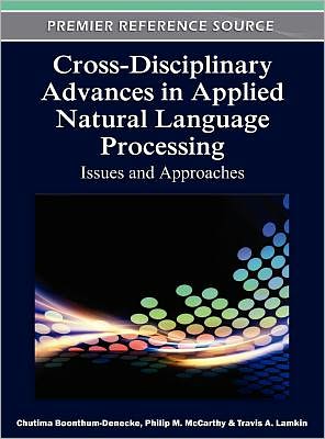 Cover for Chutima Boonthum-denecke · Cross-Disciplinary Advances in Applied Natural Language Processing: Issues and Approaches (Innbunden bok) (2012)