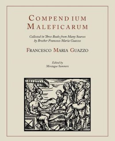 Cover for Francesco Maria Guazzo · Compendium Maleficarum [Compendium of the Witches] (Paperback Book) (2011)