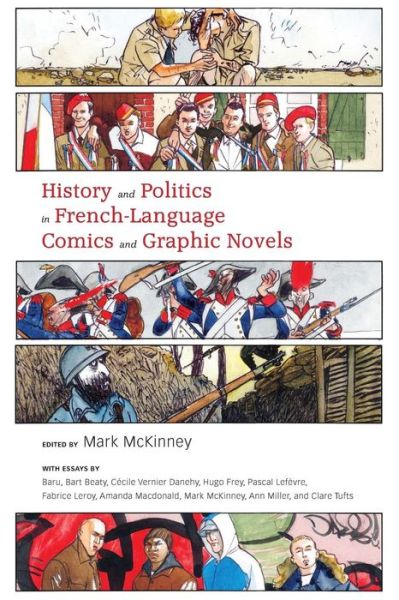 Cover for Mark Mckinney · History and Politics in French-language Comics and Graphic Novels (Paperback Book) (2011)