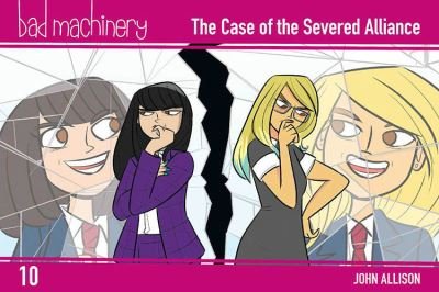 Cover for John Allison · Bad Machinery Vol. 10: The Case of the Severed Alliance, Pocket Edition - BAD MACHINERY POCKET ED GN (Paperback Book) (2021)