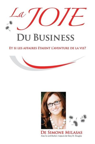 Cover for Simone Milasas · La Joie du Business - French (Paperback Book) (2016)