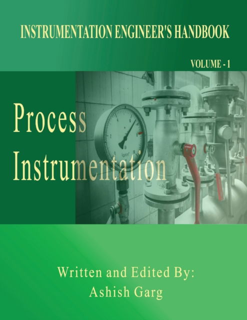 Cover for Ashish Garg · Instrumentation Engineer's Handbook (Paperback Book) (2021)