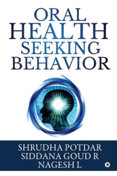 Cover for Siddana Goud R · Oral Health Seeking Behavior (Paperback Book) (2019)