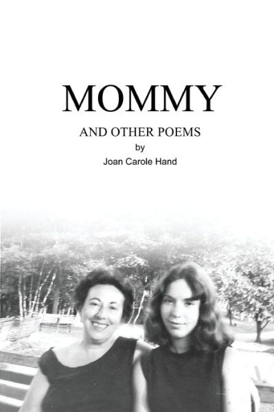 Cover for Joan Hand · Mommy and Other Poems (Paperback Book) (2021)