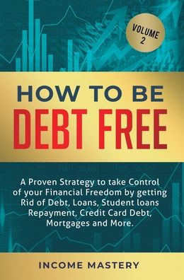 Cover for Phil Wall · How to be Debt Free (Hardcover Book) (2020)