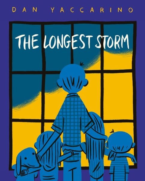Cover for D Yaccarino · The Longest Storm (Innbunden bok) (2021)