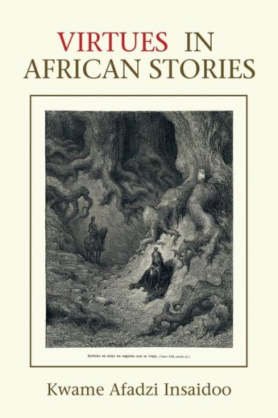 Cover for Kwame Afadzi Insaidoo · Virtues in African Stories (Paperback Bog) (2021)