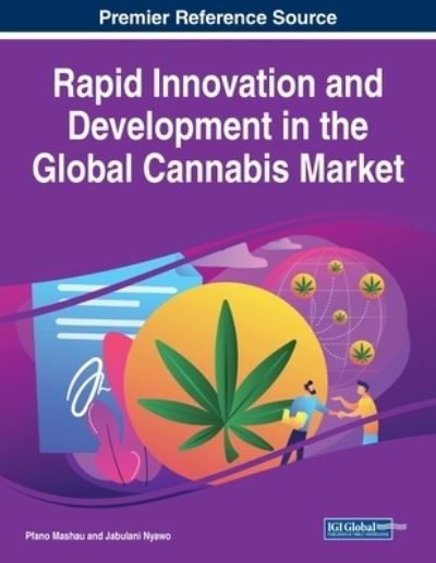 Cover for Pfano Mashau · Rapid Innovation and Development in the Global Cannabis Market (Bok) (2023)