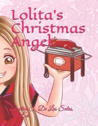 Cynthia S de Las Salas M Ed · Lolita's Christmas Angel (Pocketbok) (2018)