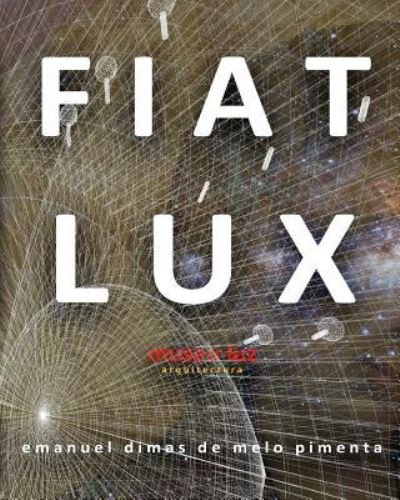Cover for Emanuel Dimas De Melo Pimenta · Fiat Lux (Paperback Bog) (2018)