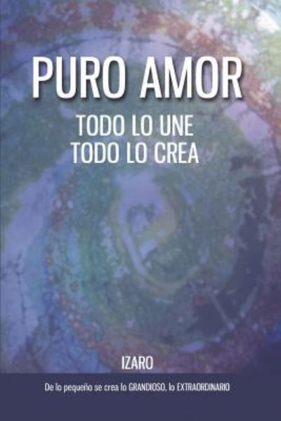 Cover for Izaro · Puro amor (Taschenbuch) (2018)