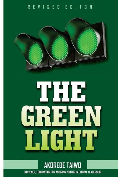 Cover for Taiwo a G Akorede Taag · The Green Light (Pocketbok) (2017)