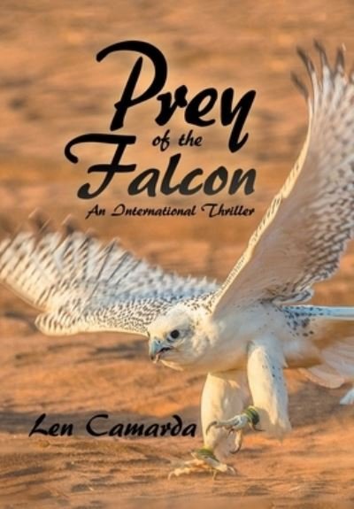 Cover for Len Camarda · Prey of the Falcon (Bok) (2020)