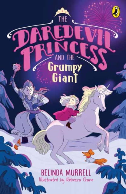 Cover for Belinda Murrell · Daredevil Princess and the Grumpy Giant: Book 4 - Daredevil Princess (Paperback Book) (2025)