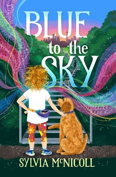 Cover for Sylvia McNicoll · Blue to the Sky (Bok) (2024)