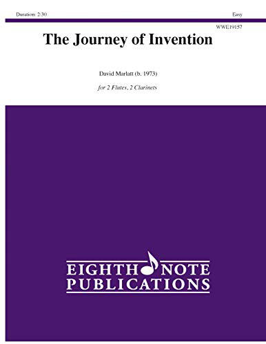 The Journey of Invention - David Marlatt - Libros - Alfred Music - 9781771576475 - 1 de agosto de 2019