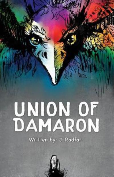 Cover for J Radfar · Union of Damaron (Paperback Book) (2017)