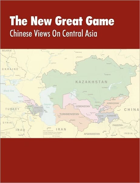 Cover for Us Army Training and Doctrine Command · The New Great Game: Chinese Views on Central Asia. Proceedings of the Central Asia Symposium Held in Monterey, Ca on August 7-11, 2005 (Taschenbuch) (2005)