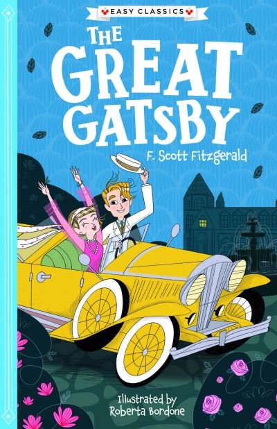 Cover for F. Scott Fitzgerald · The Great Gatsby (Easy Classics) - The American Classics Children’s Collection (Paperback Bog) (2021)
