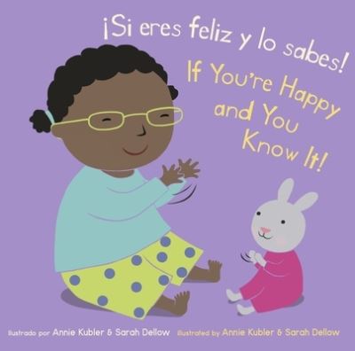 Cover for Teresa Mlawer · ¡Si Eres Feliz Y Lo Sabes!/If You're Happy and You Know It! (Board book) (2022)