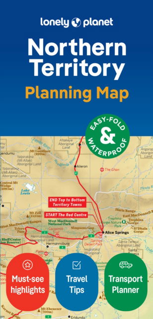 Lonely Planet Northern Territory Planning Map - Map - Lonely Planet - Books - Lonely Planet Global Limited - 9781788688475 - August 1, 2024