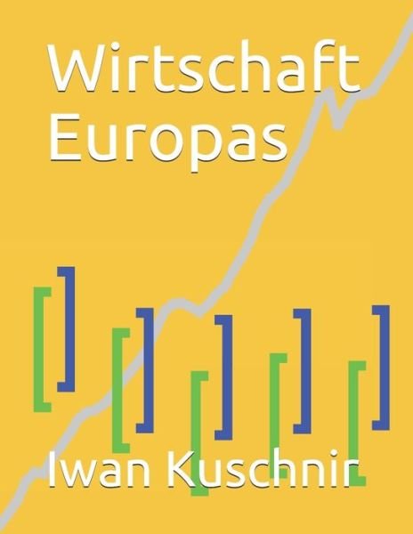 Cover for Iwan Kuschnir · Wirtschaft Europas (Paperback Bog) (2019)