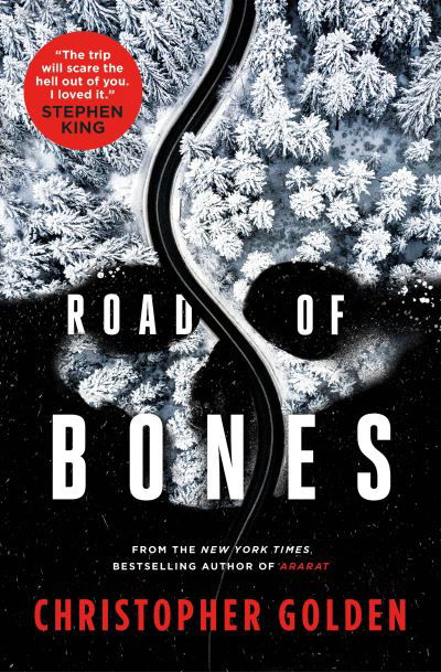 Cover for Christopher Golden · Road of Bones (Pocketbok) (2022)