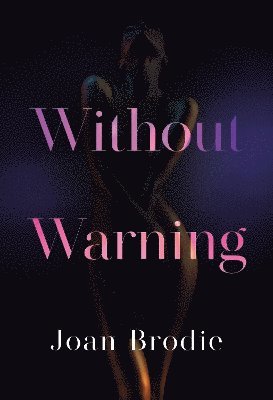 Cover for Joan Brodie · Without Warning (Paperback Book) (2024)