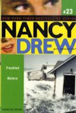 Cover for Carolyn Keene · Troubled Waters - Nancy Drew (Paperback Book) (2008)