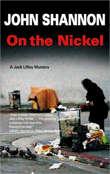 Cover for John Shannon · On the Nickel (Paperback Book) (2011)