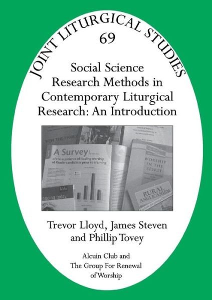 Cover for Trevor Lloyd · Social Science Research Methods in Contemporary Liturgical Research: an Introduction - Joint Liturgical Studies (Paperback Book) (2010)