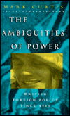 Cover for Mark Curtis · The Ambiguities of Power: British Foreign Policy Since 1945 (Hardcover Book) (1995)