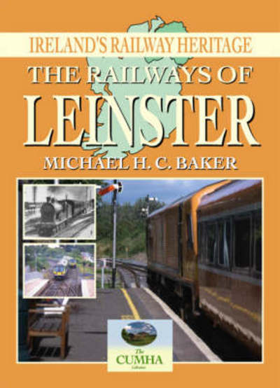 Cover for Michael Baker · The Railways of Leinster (Paperback Book) (2008)