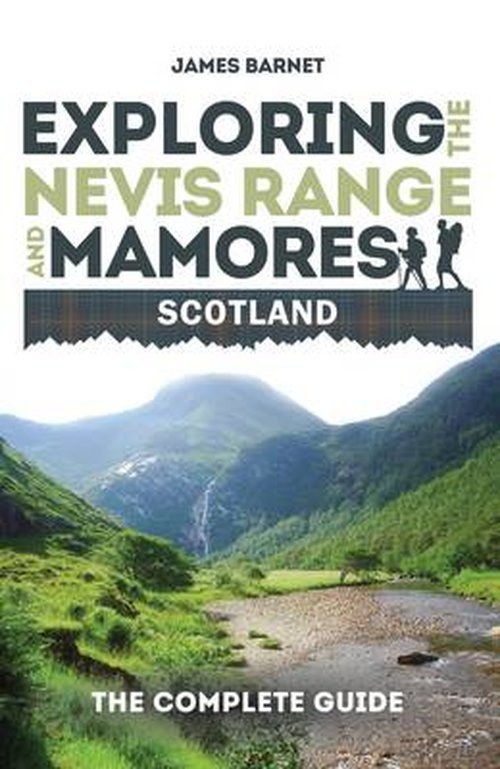 Cover for James Barnet · Exploring the Nevis Range and Mamores Scotland: The Complete Guide (Paperback Book) (2014)