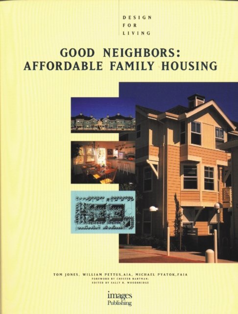 Cover for Tom Jones · Good Neighbours: Affordable Family Housing - Design for Living S. (Hardcover bog) (1997)