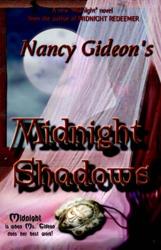 Midnight Shadows - Nancy Gideon - Livros - Imajinn Books - 9781893896475 - 1 de maio de 2001