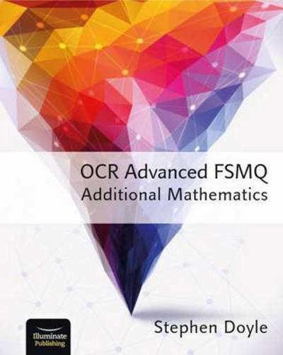 Cover for Stephen Doyle · OCR Advanced FSMQ - Additional Mathematics (Paperback Book) (2015)